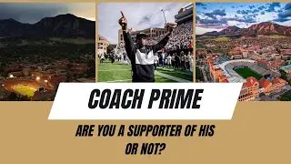 Do You Support Coach PRIME Or Not?