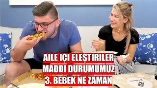 SORU CEVAP MUKBANG | AİLE İÇİ ELEŞTİRİLER, MADDİ DURUMUMUZ, 3. BEBEK NE ZAMAN