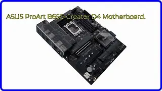 BEWERTUNG (2025): ASUS ProArt B660-Creator D4 Motherboard.. WESENTLICHE Einzelheiten