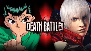 Yusuke Urameshi vs Dante (Yu Yu Hakusho vs Devil May Cry) FANMADE DEATH BATTLE TRAILER