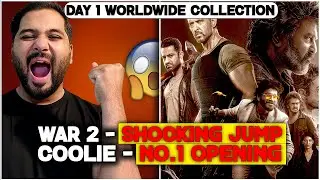 WAR 2 vs Coolie Day 1 Final Worldwide Box Office Collection | War 2 vs Coolie Movie Collection