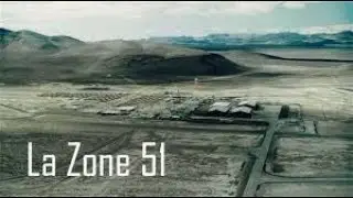 ▶La v&eacute;rit&eacute; sur l'int&eacute;rieur de la ZONE 51   DOCUMENTAIRE MYST&Egrave;RE