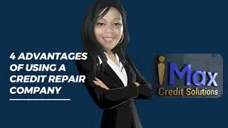 Advantages Of Using A Credit Repair Company
