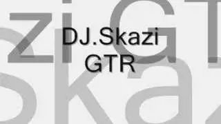 Skazi-GTR