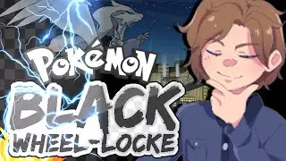 [WHEEL-LOCKE] Pokemon Black Is Really Easy To Nuzlocke!