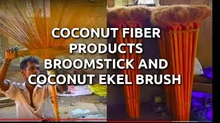 coconut fiber products - Broomstick, Ekel Brush