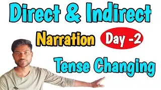 Direct and Indirect Narration Day 2 | How to Change Tense in Indirect Speech