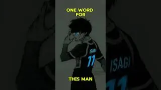 Just One Word #anime #animelover #bluelock #socceranime #soccer #isagiyoichi