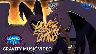 Gravity - Hazbin Hotel | Prime Video // COVER ESPAÑOL LATINO //