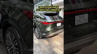Lexus RX350h Hybrid SX 2025 - 2.000km #lexus #rx350h #lexusrx350h #truongtuelexus #lexusluotsaigon