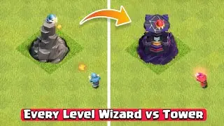 Upgrade of Wizard Tower Level 1 To Max  / Clash of clans / COC