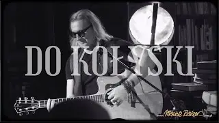 Do Kołyski