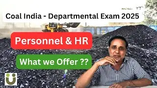What we offer - Coal India Departmental exam- Personnel & HR discipline 2025