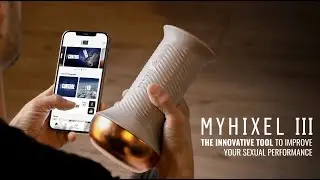 MYHIXEL III: the sexual stimulation tool to improve your