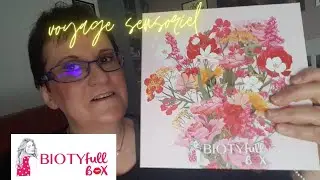 BIOTYFULL BOX *💞Voyage sensorielle 💞 #biotyfullbox #unboxing #boxbeauté