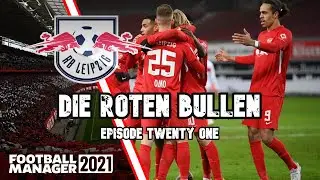 TITLE DEFENCE BEGINS!! | DIE ROTEN BULLEN 21 | RED BULL LEIPZIG | FM21 | FOOTBALL MANAGER 2021