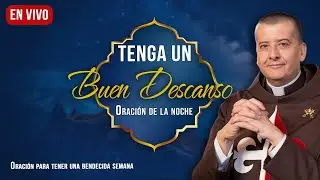 🔹TENGA UN BUEN DESCANSO І Martes 27 de Enero 2026 І Bendición para dormir bien Padre Pablo B.