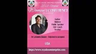 Holistic Healing Women's Conference 2021   Speaker 1 Dr LaSondra Barnes   USA