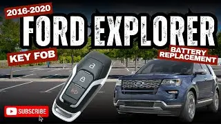 2017 Ford Explorer Key Fob Battery Replacement (2016&ndash;2020 DIY Guide)