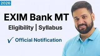 EXIM Bank MT 2026 Official Notification | Eligibility, Syllabus, Selection Process
