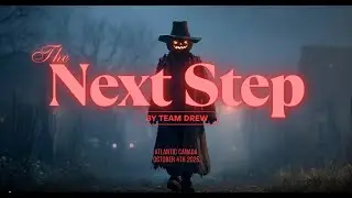 THE NEXT STEP: A 48 HOUR FILM COMPETITION PROJECT