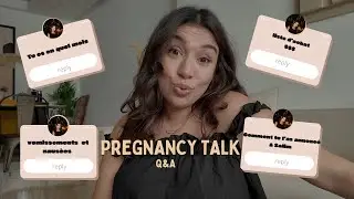 Je réponds à vos questions sur la grossesse 🤰🏼🥰😮‍💨