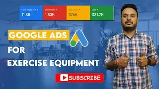 Google Ads For Exercise Equipment - PPC Case Study