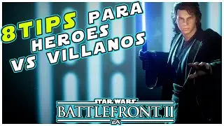 Guía en 8 TIPS 👈 para INICIADOS en HÉROES VS VILLANOS 🌌 Battlefront II [2023]
