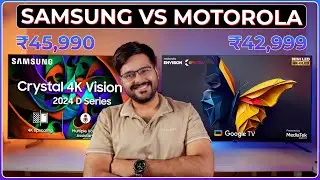 Samsung Crystal Vision Pro vs Motorola EnvisionX Spectra 🤔 Is Brand Matter? 55