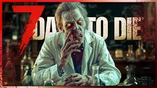 7 Days to Die 36 | Hier stimmt die Chemie! | 7dtd 2.5 Gameplay Deutsch Staffel 1