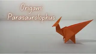 How To Make Easy Origami Dinosaur Baby Parasaurolophus