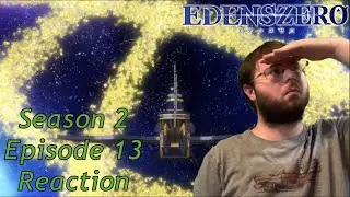THE AOI COSMOS | Edens Zero Season 2 Episode 13 | Manga Reader Reaction