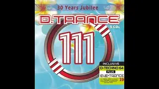Gary D presents: D. Trance Vol. 111 + D-Techno 64 + Eye Trance 19 (2025) (CD01)