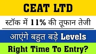 Ceat share Latest news । ceat stock analysis / ceat share targets #ceatshare #tyersector