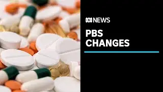 PBS shake-up allows Australians to buy more medicine for less | ABC News