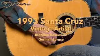 Dream Guitars - 1993 Santa Cruz Vintage Artist, Brazilian Rosewood/German Spruce #guitardemo