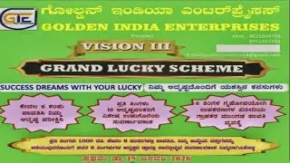 Golden india Enterprises, Season 3 Draw date 15|01|2026 tme 10am