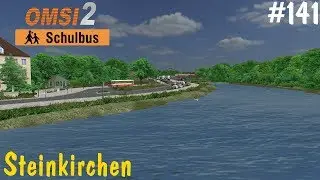 Let's Play OMSI 2 [60FPS] #141 - SCHULBUS Rücktour | Steinkirchen | Mercedes Benz O407