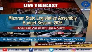 Mizoram State Legislative Assembly Budget Session 2026