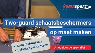 Oomssport - Two-guard ijshockey en kunstschaats beschermers op maat maken