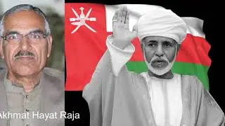 Message from Akhmat Hayat Raja about Sultan Qaboos Bin Saeed RA