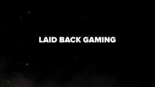 Another Laid Back Gaming Production xVIx