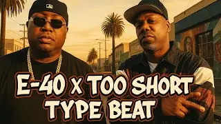 (FREE) E-40 x Too Short Type Beat &ndash; BAY LEGENDS [2025]
