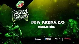 Dew Arena Qualifier #3 Finals