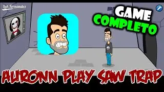 Auronn Play Saw Trap | Mazniac - Game Completo #walkthrough
