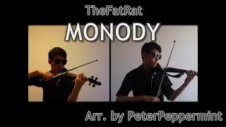 TheFatRat - Monody Violin Looped Cover