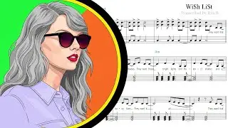 Taylor Swift &mdash; Wi$h Li$t &mdash; Piano Sheet Music