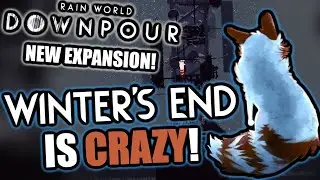 WINTER'S END Is An EXPERT ONLY Expansion! ❄️ | Rain World Downpour