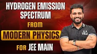 Hydrogen Emission Spectrum Numericals & Theory | JEE Physics #vrazacademy #jeemains