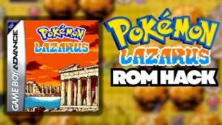 How to Download, Set Up and Play Pok&eacute;mon Lazarus (ROM Hack Guide)